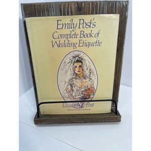 Emily Post's Vint. Complete Book of Wedding Etiquette 1982 Hardcover Dustjacket